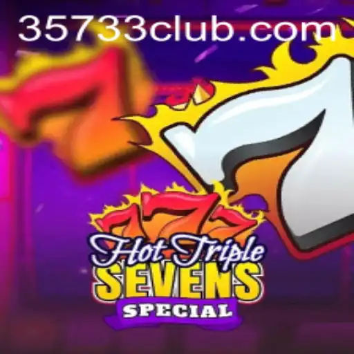Descubra o Mundo do Jogo HotTripleSevensSpecial no 35733.com